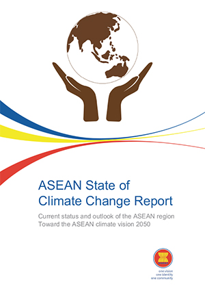 ASEAN State of Climate Change Report, 2021